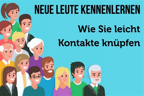 neue leute kennenlernen|Wie du wirklich neue Leute kennenlernst